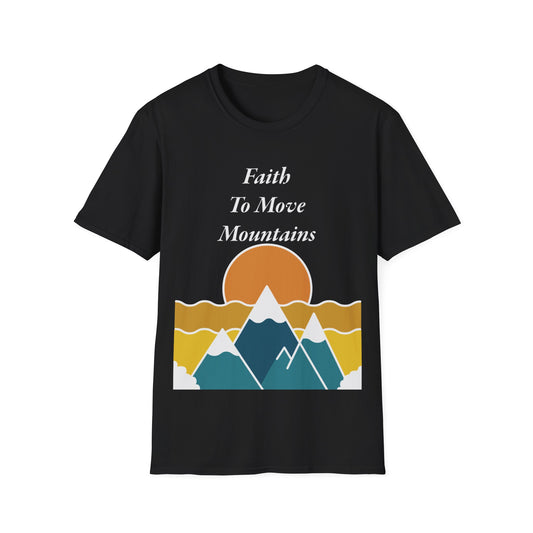 Faith To Move Mountains